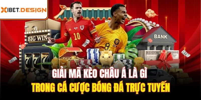 kèo châu Á là gì