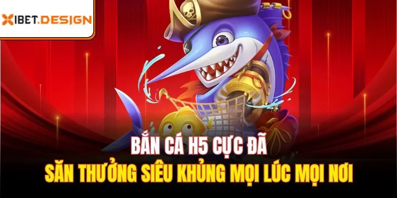 Bắn cá H5